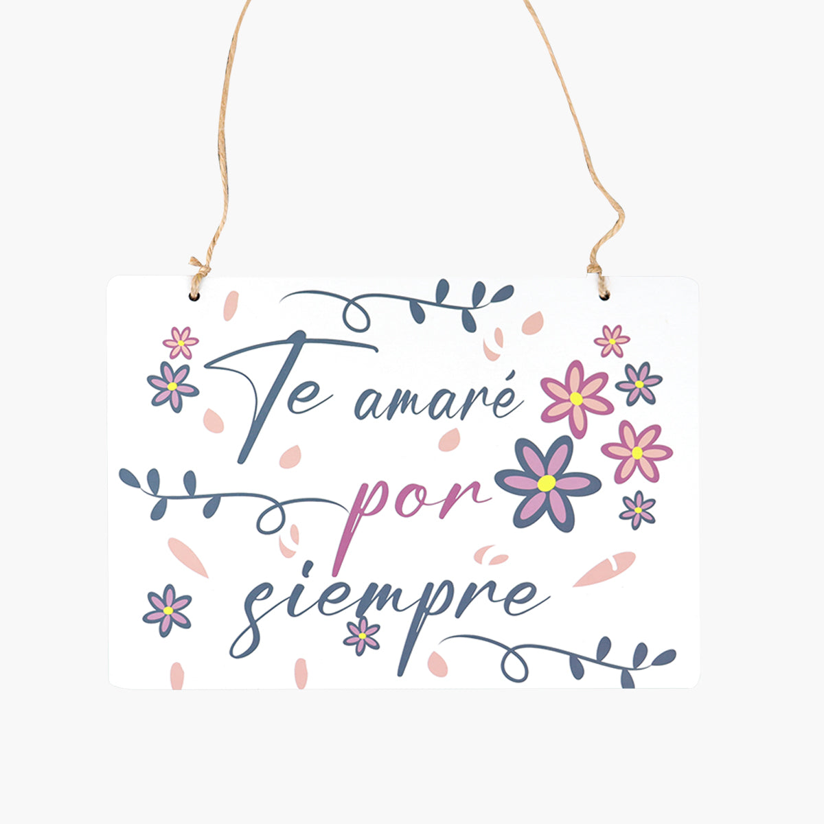 Decoración Colgante de MDF, "Te amaré por siempre"