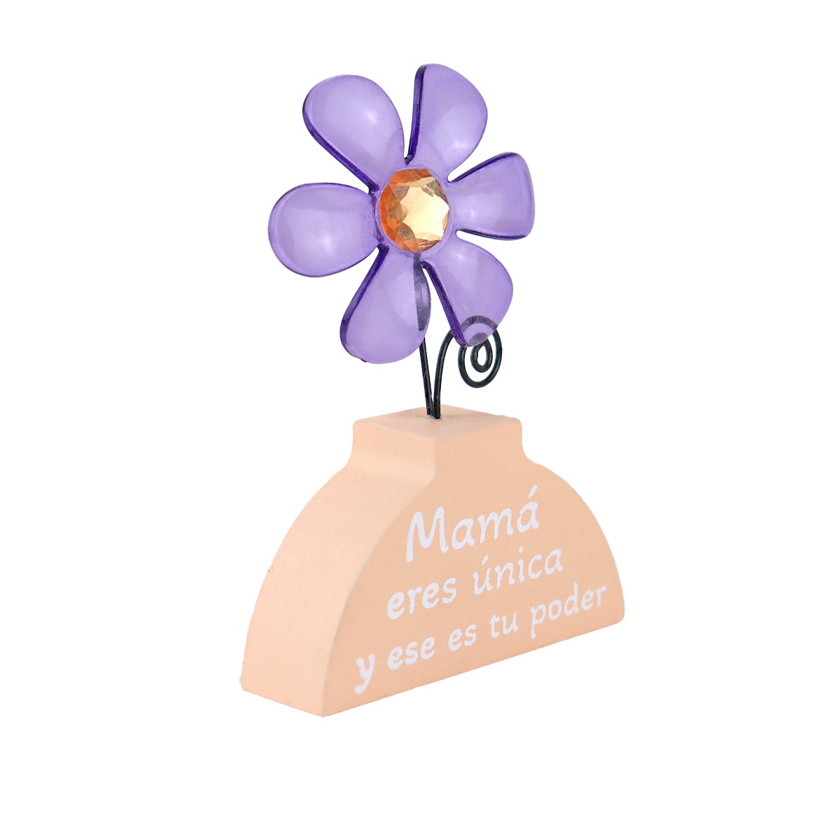 Flor Decorativa para Mesa, "Mamá eres única y ese es tu poder"