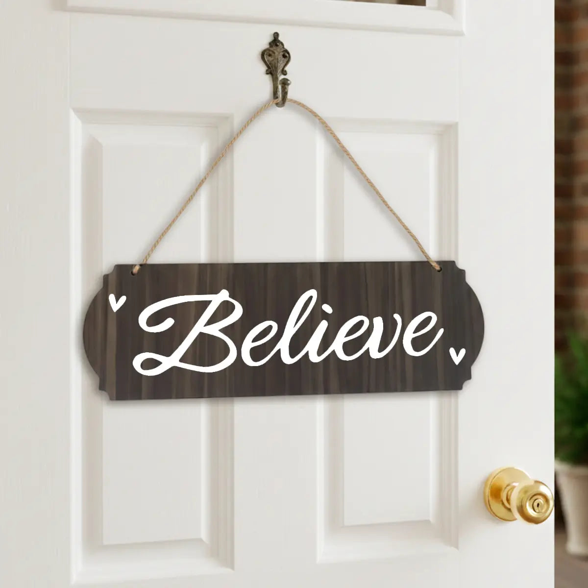 Letrero Colgante, Believe