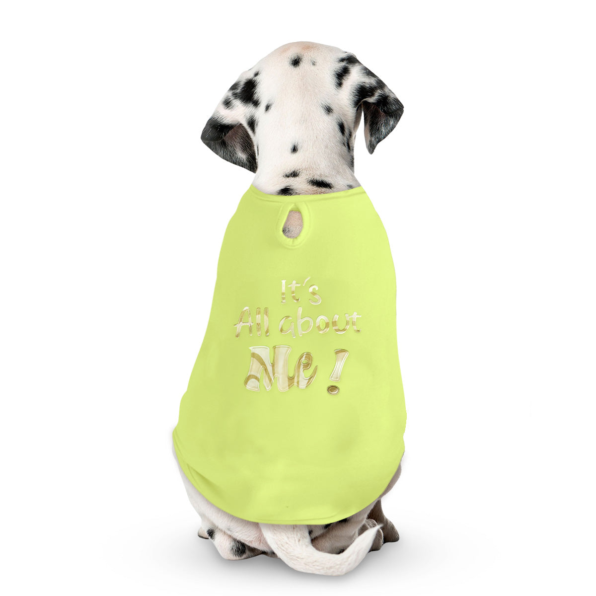 Ropa para Mascota "It's all about me"