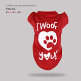 Playera para Mascota, I Woof You