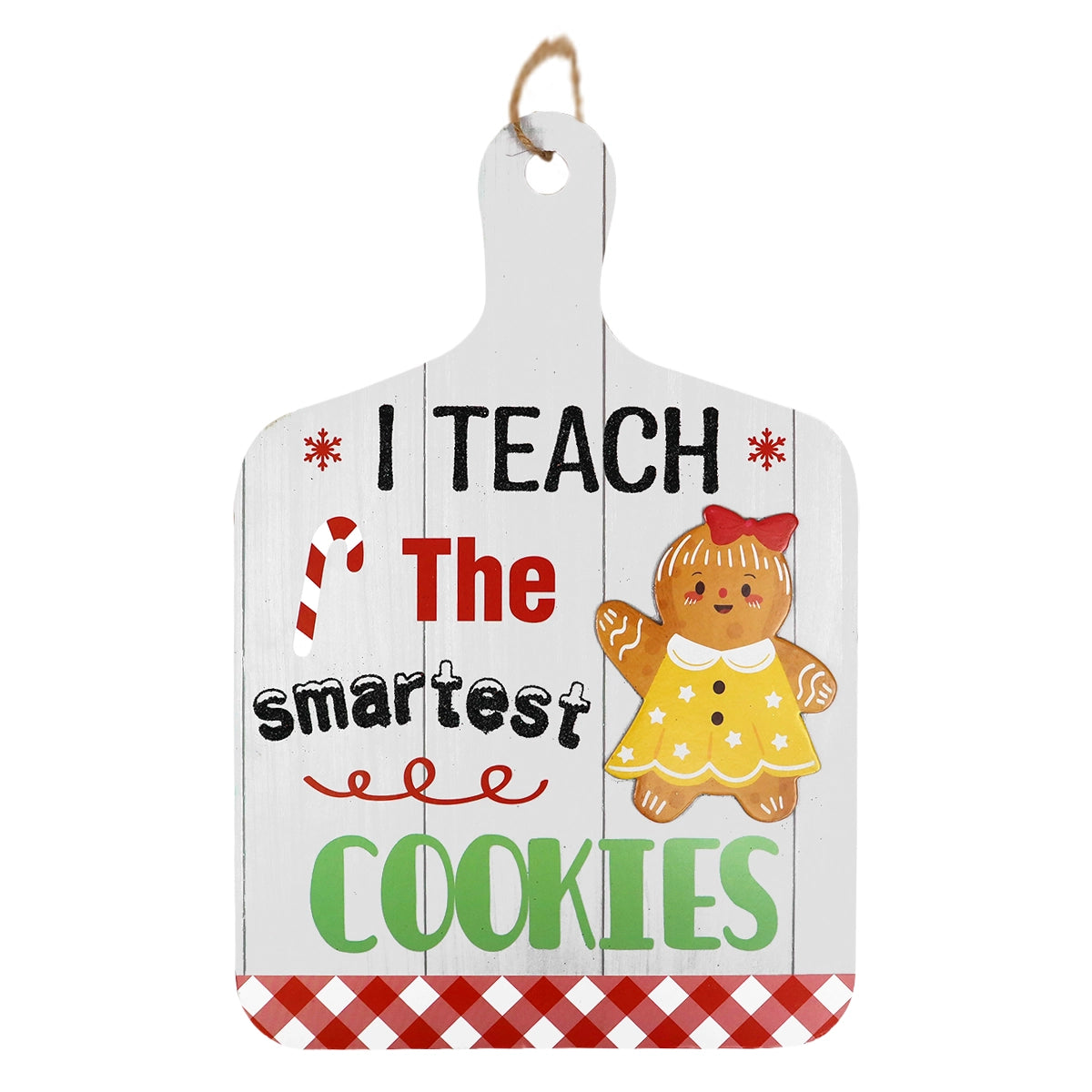 Decoración Colgante Navideña, I Teach The Smartest Cookies