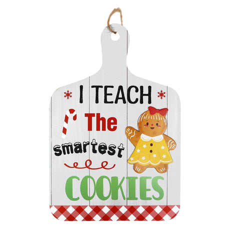 Decoración Colgante Navideña, I Teach The Smartest Cookies