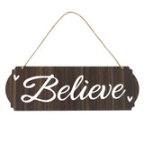 Letrero Colgante, Believe