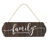 Letrero Colgante, Family is Everything