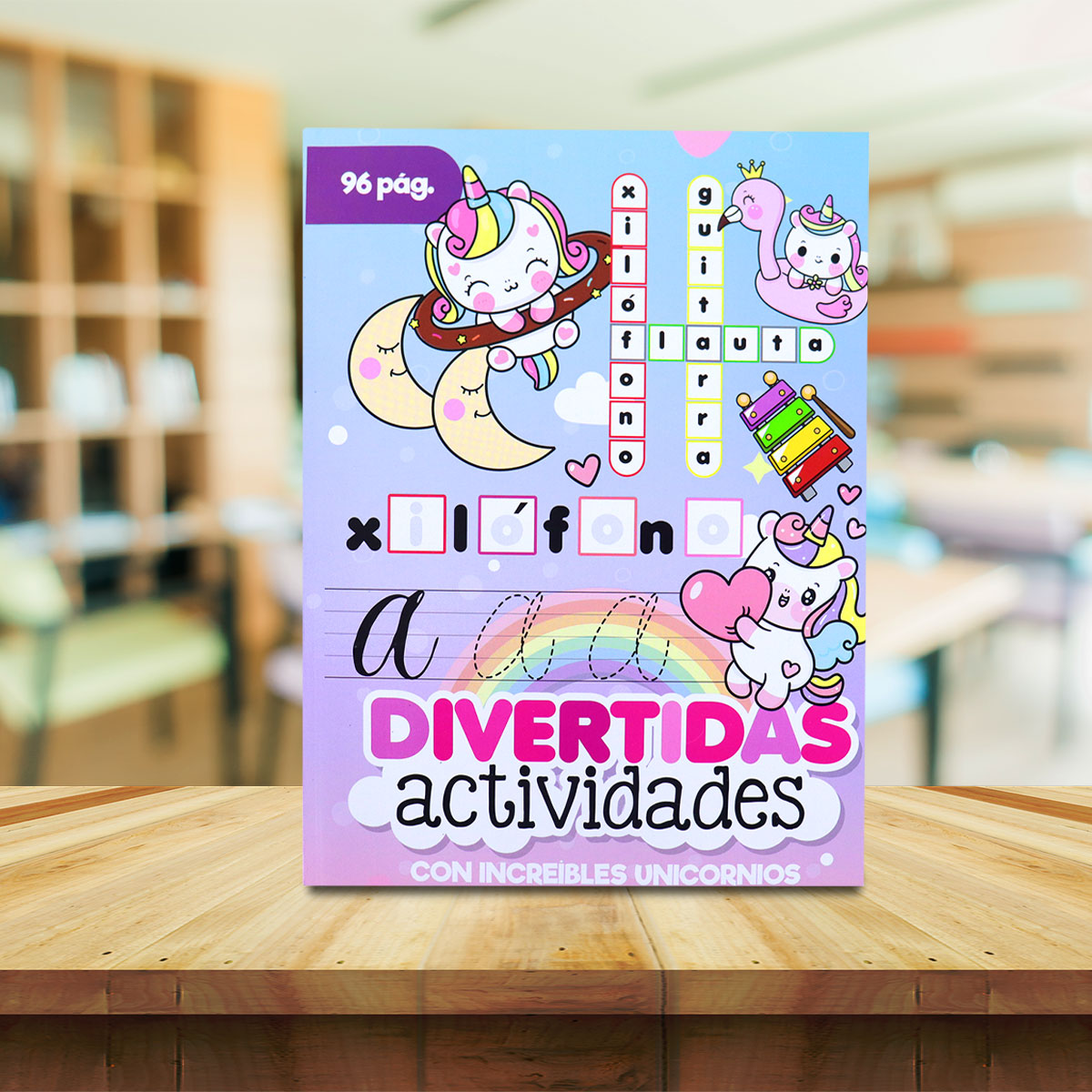 Libro de Actividades Unicornios para Niñas, 96 páginas